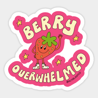 Berry overwhelmed ally sample Sticker